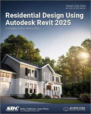 Residential Design Using Autodesk Revit - Paperback, by Daniel John Stine - New