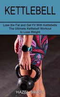 Kettlebell | Hazel Brady | Taschenbuch | Kartoniert / Broschiert | Englisch