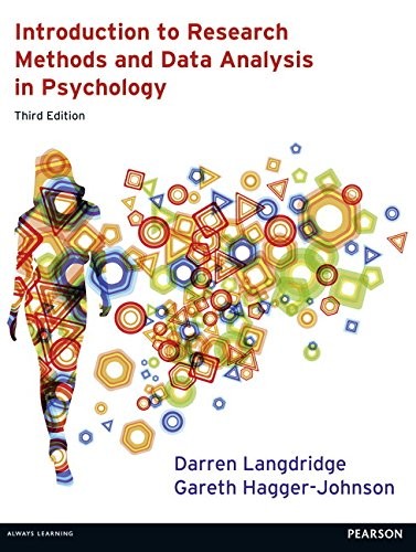 Introduction to Research Methods and Data Analysis in Psychology