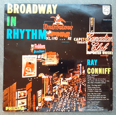 Broadway in Rhythm Ray Conniff and his Orchestra Vinyl LP Philips B 07339 L