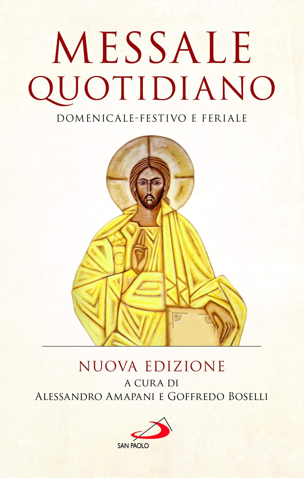9788892221871 Messale quotidiano. Domenicale-festivo e feriale. Nuova ediz. - A.