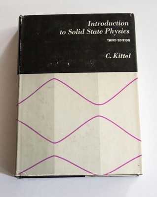 Introduction to Solid State Physics By C. Kittel-1968-3rd Ed.-HCDJ-Very Good!