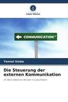 Yannel Umba | Die Steuerung Der Externen Kommunikation | Taschenbuch | Deutsch