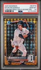 2025 KEVIN MCGONIGLE 1st Bowman Gold Geo Chrome Ref /50 PSA 10 💎 Tigers STAR