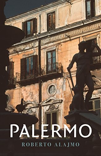 Palermo: Layers of a City (Armchair Traveller). Alajmo New** - Image 3