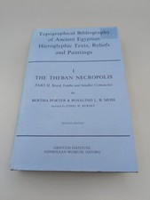 Topographical Bibliography of Ancient Egyptian Hieroglyphic Texts, Statues, R...