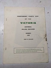 VICTORIA UNIVERSAL MILLING MACHINE COMPONENT PARTS LIST BOOK MANUAL U2R MODEL