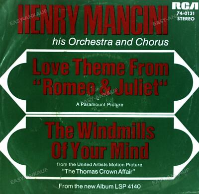 Henry Mancini - Love Theme From Romeo & Juliet / The Windmills Of 7in 1969 .