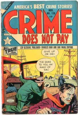 Crime Does Not Pay  # 128    GOOD VERY GOOD   Nov. 1953   Biro cover   Brown,