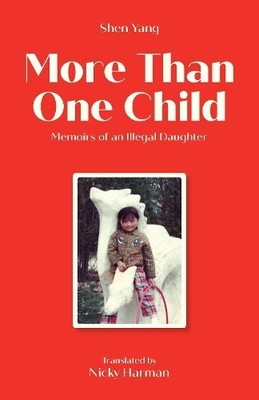 Shen Yang More Than One Child (Taschenbuch)