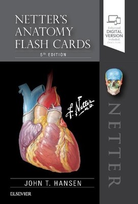 Netter's Anatomy Flash Cards, 5e (N..., Hansen PhD, Joh