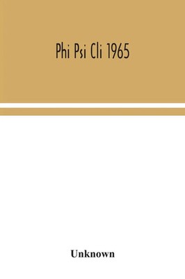 Unknown | Phi Psi Cli 1965 | Taschenbuch | Englisch (2020) | Alpha Editions