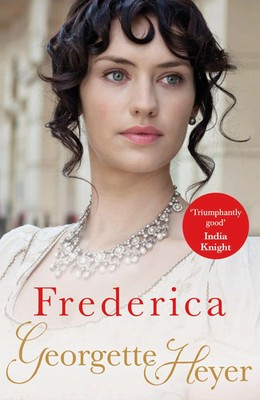 Frederica | Gossip, scandal and an unforgettable Regency romance | Heyer | Buch