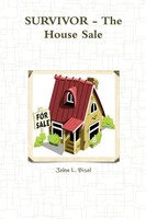 John L. Bisol | Survivor - The House Sale | Taschenbuch | Englisch (2015)