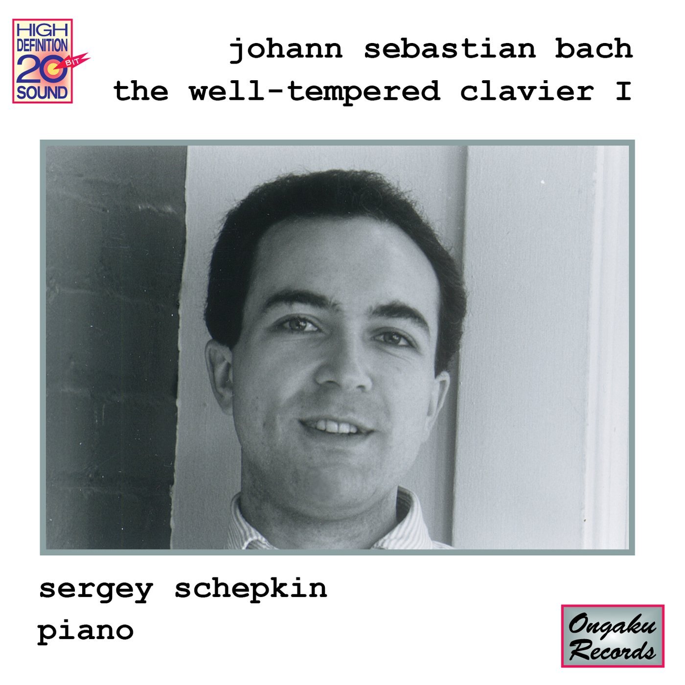 Johann Sebastian Bach The Well-Tempered Clavier 1 (CD) Album