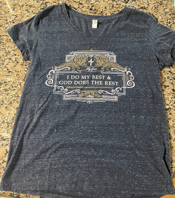Lily Grace T Shirt S/S Blue -I Do My Best & God Does The Rest - NWOT