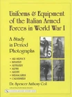 WW1 Italian Army Military Uniforms & Equipment - Collectors Reference w Photos