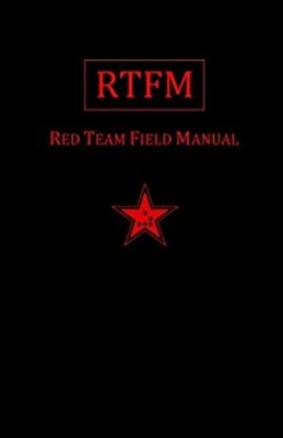 Rtfm : Red Team Field Manual Paperback Ben Clark