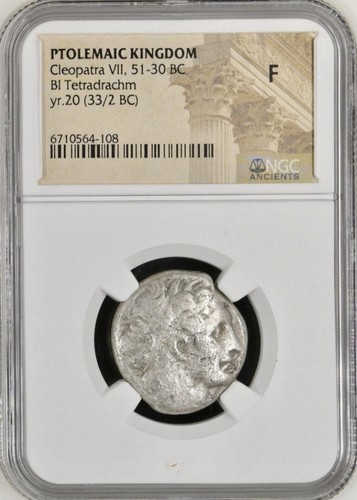 CLEOPATRA Egypt Pharaoh VII 33BC-32BC NGC Graded Fine Coin Ptolemy Genuine Rare
