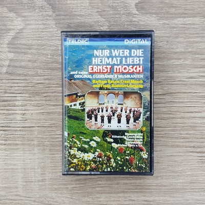 Nur wer die Heimat liebt von Ernst Mosch und seine Original Egerländer