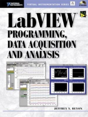 Labview Programming, Data Acquisition and Analysis by Jeffrey Y. Beyon