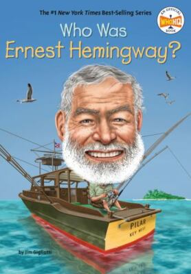 Who Was Ernest Hemingway?, USED-Very Good, Gigliotti, Jim,Who HQ