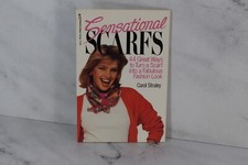 1985 Vintage Sensational Scarfs: 44 Ways to Turn a Scarf into a Fabulous Fashion