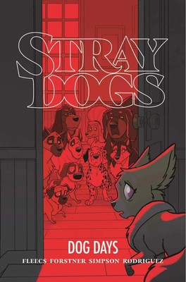 Stray Dogs: Dog Days | Tony Fleecs | Englisch | Taschenbuch | 2022