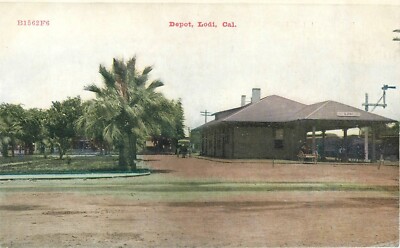 Lodi California Railroad Depot B1562F6 Zimmerman Postcard occupation 24-9227