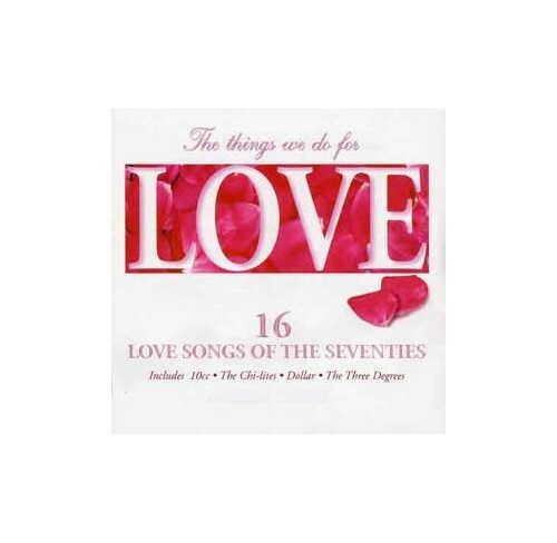 Various - The Things We Do for Love - 16 Love Songs of the ... - Various CD 79VG - Bild 1 von 2