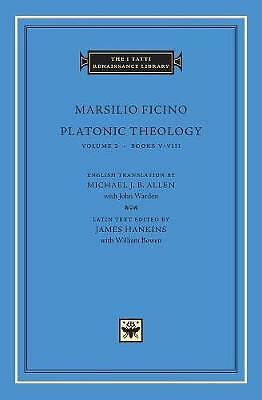 Platonic Theology: Volume 2 by Marsilio Ficino (Hardcover, 2002)