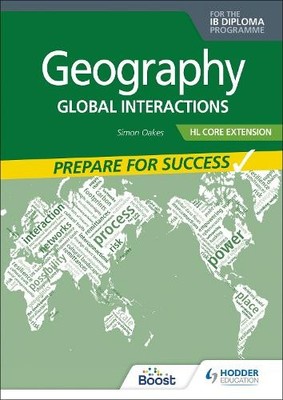 Simon Oakes Geography for the IB Diploma HL Core Extension: Prepar (Taschenbuch)