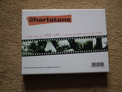 Charlatans - I Never Want An Easy Life If Me And He Were Ever To Get There