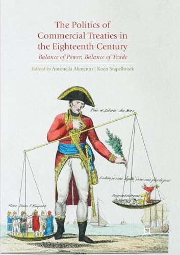 The Politics of Commercial Treaties in the Eighteenth Century... - - Image 4