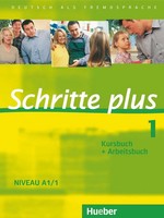 Schritte Plus 1. Niveau A1/1. Kursbuch + Arbeitsbuch | Deutsch Als Fremdsprache