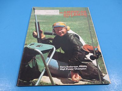 American Rifleman Magazine October 1975 Gary Anderson, High Power Champion