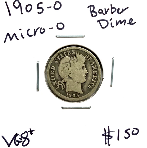 1905-O 10C Micro O Barber Silver Dime in VG+ Details Condition Reverse Scratches