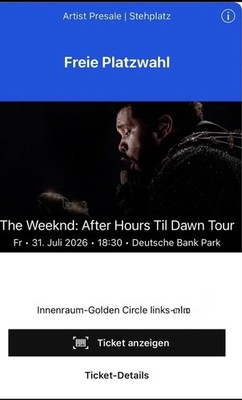 2x The Weeknd After Hours Til Dawn Tour 31.07.2026 Frankfurt Golden Circle