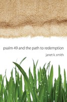 Janet Smith | Psalm 49 And The Path To Redemption | Taschenbuch | Englisch