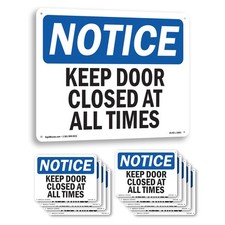 Keep Door Closed At All Times OSHA Notice Sign Metal Plastic, Decal 5 or 10 Pack