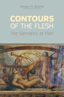 Contours Of The Flesh The Semiotics Of Pain Darlene M. Juschka Taschenbuch 2021