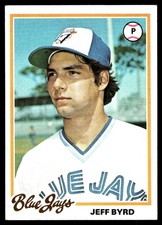 Jeff Byrd 1978 Topps #667 Toronto Blue Jays MLB READ FREE SHIPPING AutographDen