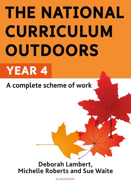 The National Curriculum Outdoors: Year 4 | Deborah Lambert (U. A.) | Englisch-image