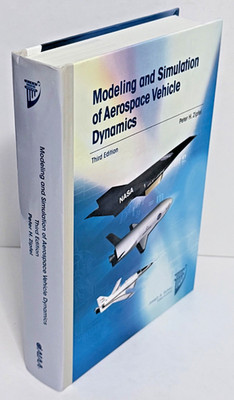 Modeling & Simulation of Aerospace Vehicle Dynamics Peter Zipfel 3rd Ed. 2014 HC