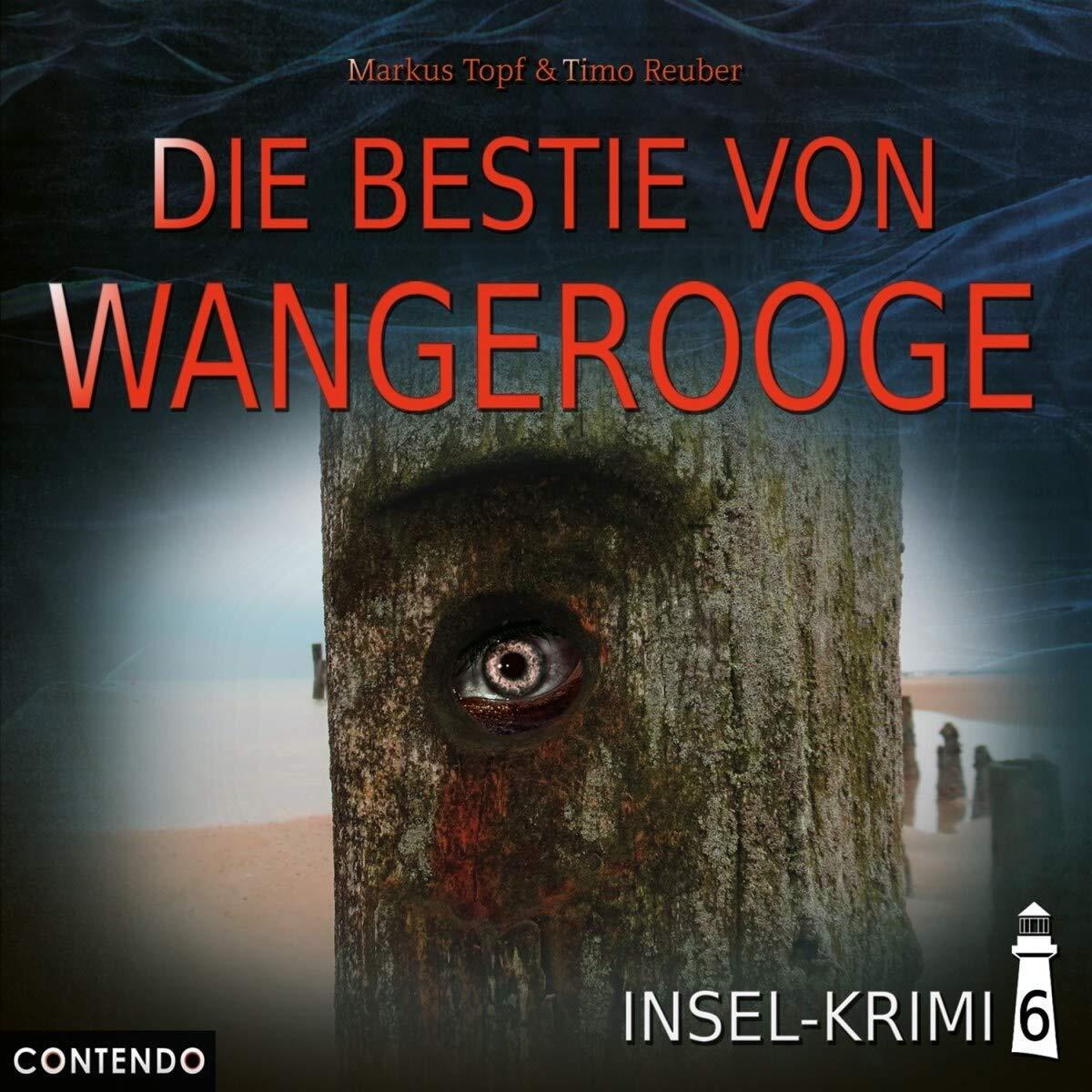 Insel-Krimi Insel-Krimi 06-die Bestie Von Wangerooge (CD)