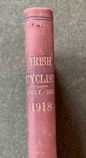 Irish Cyclist July to December 1918 magazine cycling bicycle veteran early old