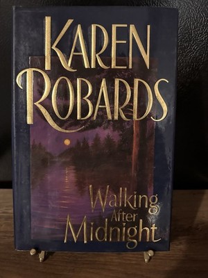 Karen Robards Walking After Midnight Hardcover Fiction Novel