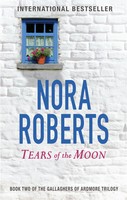 Nora Roberts | Tears of The Moon | Taschenbuch | Englisch (2016)