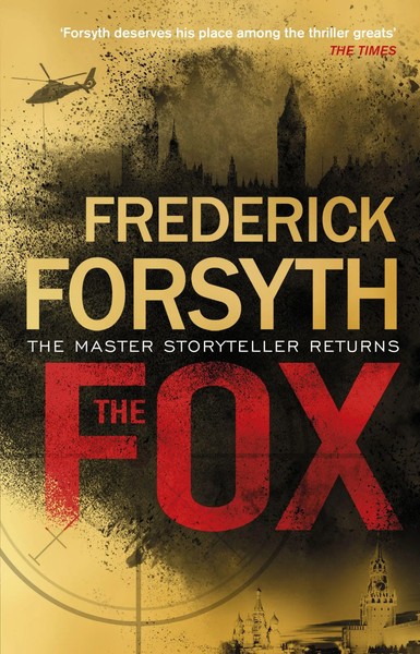 The Fox | Frederick Forsyth | Taschenbuch | Kartoniert / Broschiert | Englisch-image
