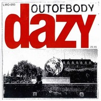 Dazy - Outofbody - Coke Bottle Clear - Vinyl Record 12 Inch Record - G3Z